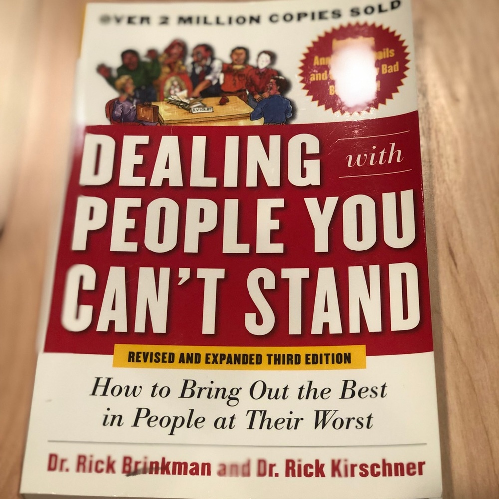 Dealing with People You Can’t Stand